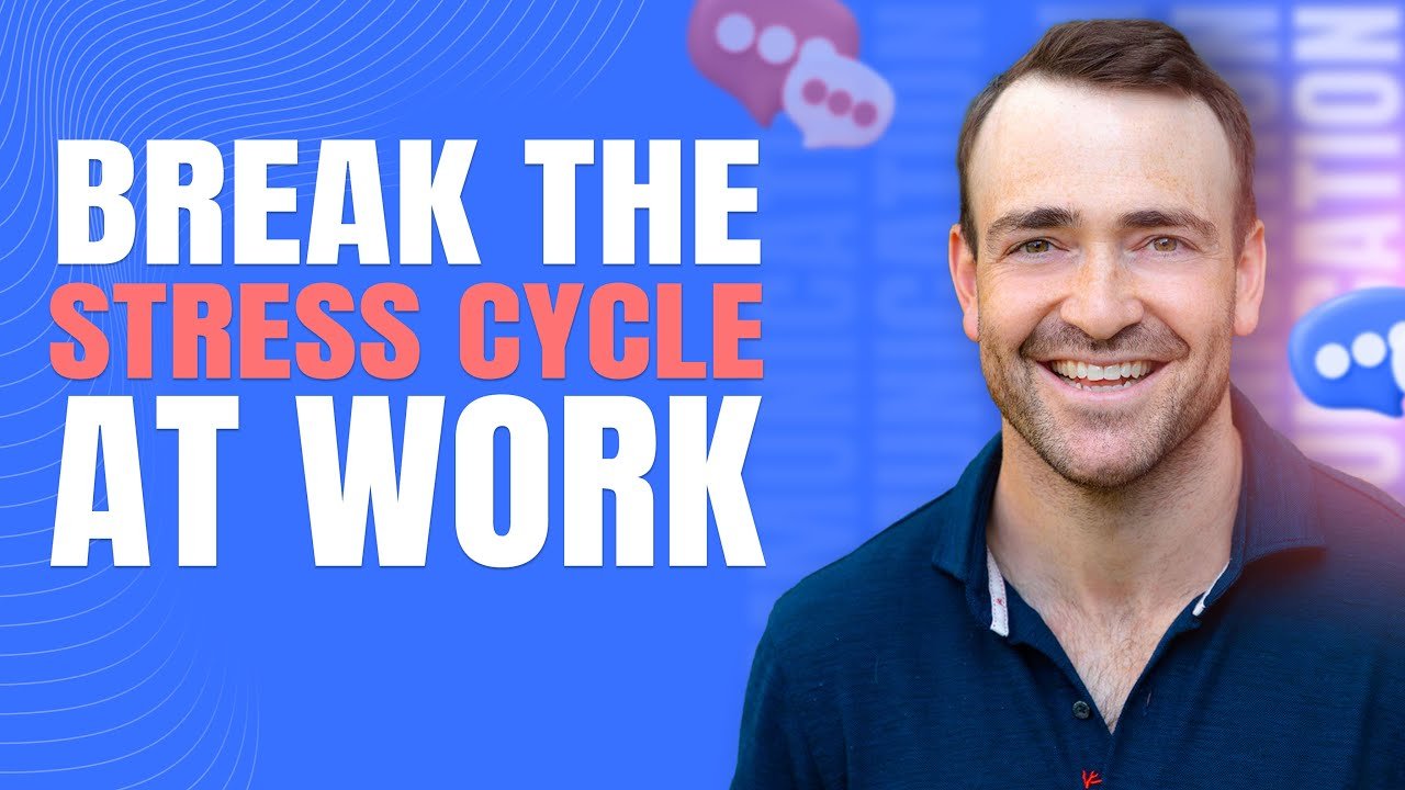 break the stress cycle at work